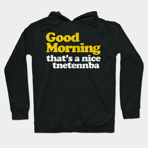 Good morning, that's a nice tnetennba Hoodie by DankFutura